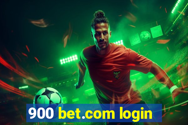 900 bet.com login